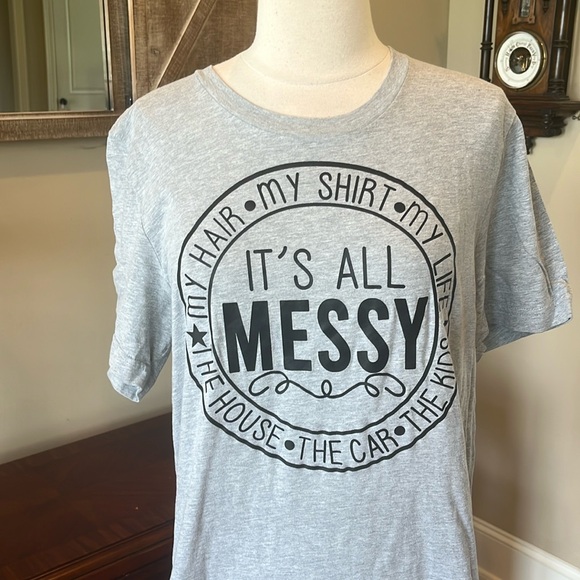 It’s All Messy Gray Tee Womens Medium Lightweight Short Sleeve New Tshirt - Picture 4 of 8